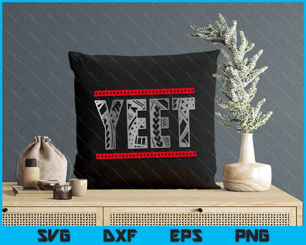 Yeet Yeet Apparel Saying SVG PNG Digital Printable Files