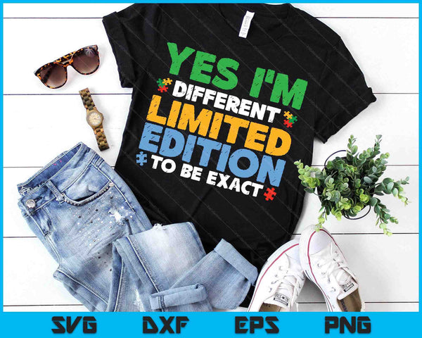 Yes Im Different Limited Edition Gift For Autistic Teenager SVG PNG Digital Printable Files