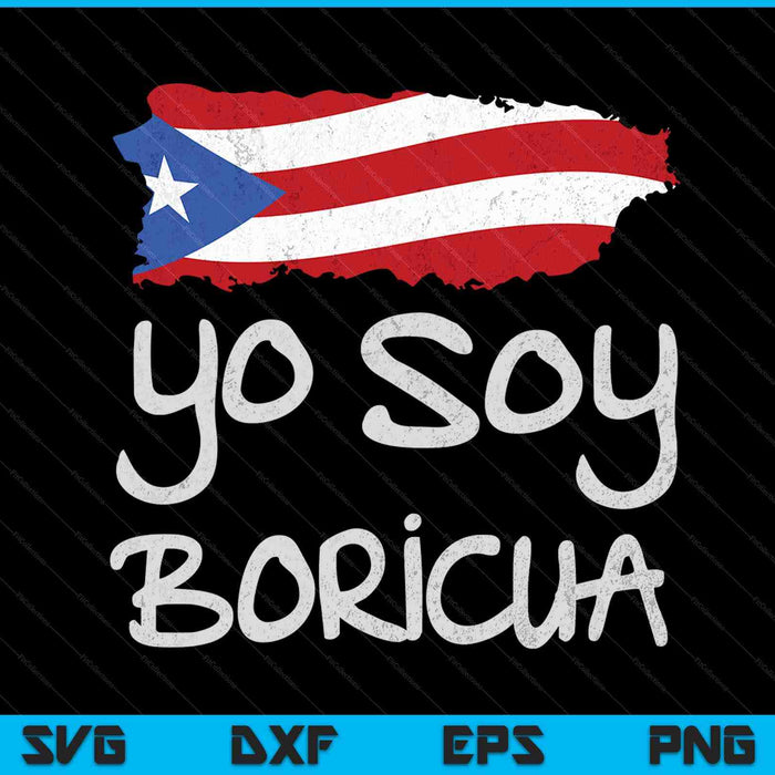 Yo soy boricua island of Puerto Rico flag SVG cut file