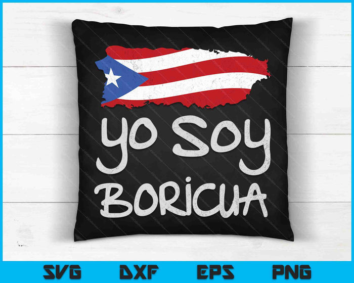 Yo Soy Boricua Island of Puerto Rico Flag SVG PNG Digital Cutting Files