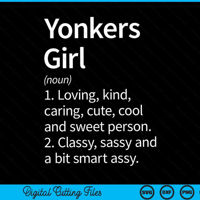 Yonkers girl ny New York home roots SVG cut file