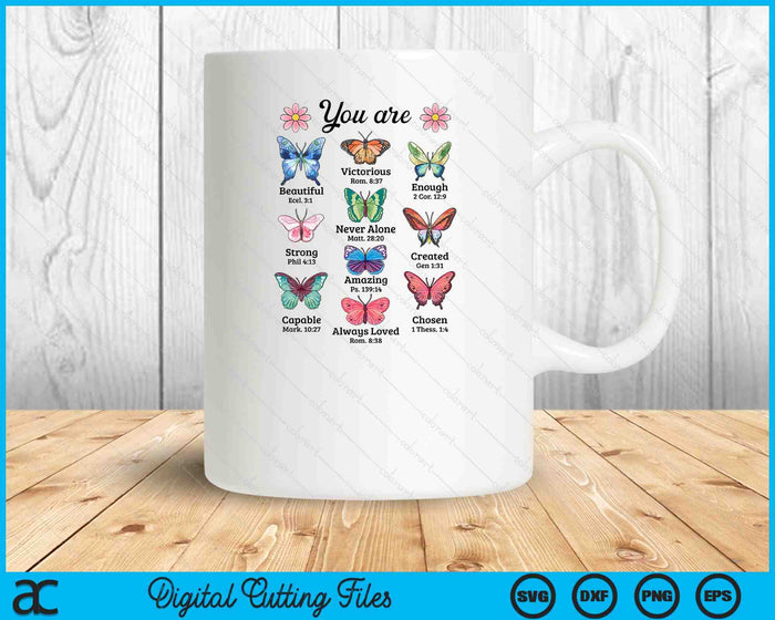 You Are Butterfly Beautiful Christian Religious Bible Verse SVG PNG Digital Printable Files