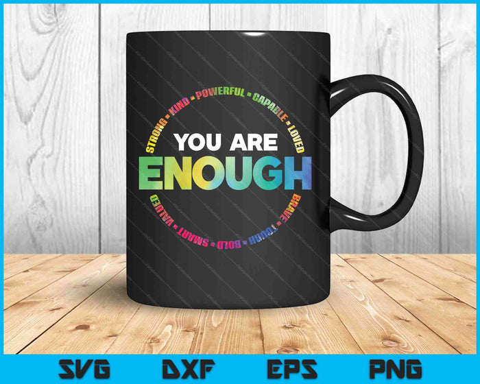 You Are Enough Rainbow Flag Lgbtq Trans Gay Lesbian Pride SVG PNG Digital Printable Files