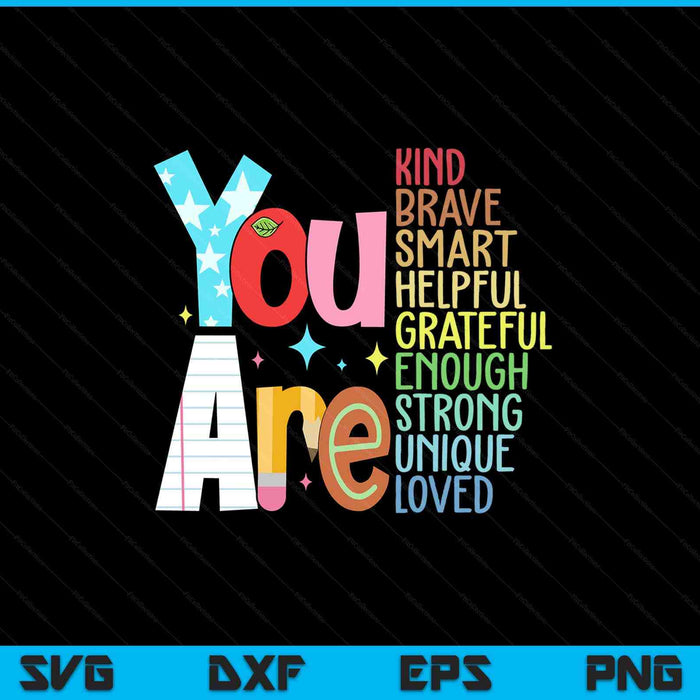 You are kind brave back to school SVG cut file