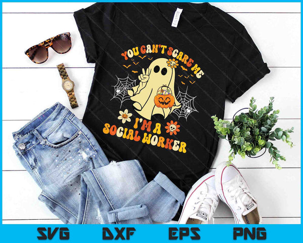 You Can't Scare Me I'm A School Social Worker Halloween SVG PNG Digital Printable Files