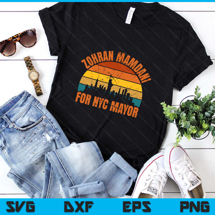 Zohran Mamdani for NYC Mayor Funny Cool Trendy Progressive SVG PNG Digital Printable Files