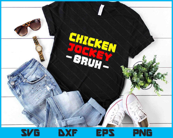 chicken Jockey Bruh SVG PNG Digital Printable Files