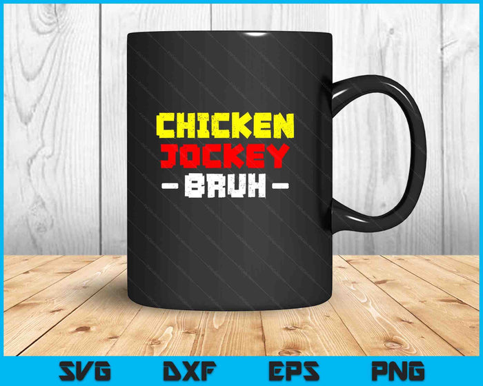 chicken Jockey Bruh SVG PNG Digital Printable Files