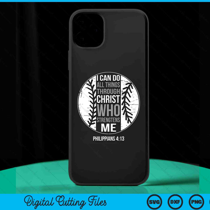 Baseball Bible Verse Christian Sayings Philippians 4-13 SVG PNG Digital Printable Files