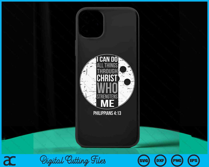 Bowling Bible Verse Christian Sayings Philippians 4-13 SVG PNG Digital Printable Files