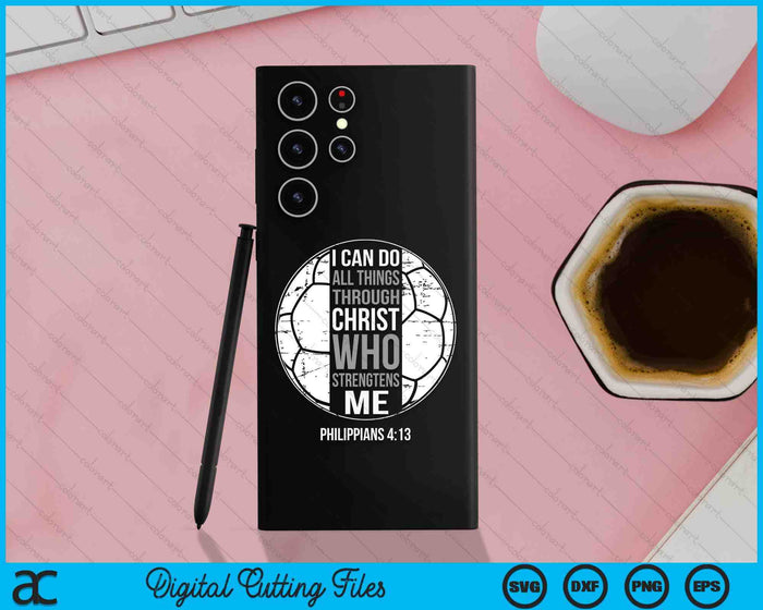 Handball Bible Verse Christian Sayings Philippians 4-13 SVG PNG Digital Printable Files