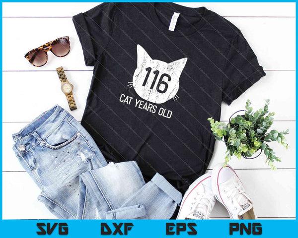 116 Cat Years Old 25th Birthday Gift For Cat Lovers SVG PNG Cutting Printable Files - on a t-shirt