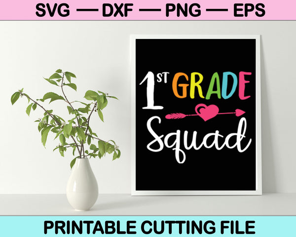1St Grade Squad SVG PNG Cutting Printable Files
