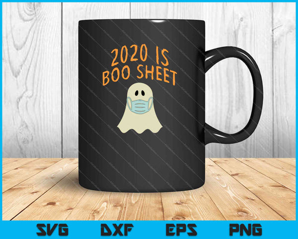 2020 Boo Sheet Face Mask Ghost Halloween Quarantaine Slecht Jaar SVG PNG Snijden afdrukbare bestanden