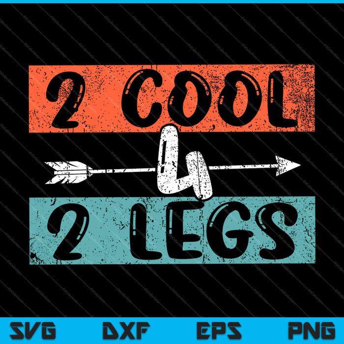 2 geniales 4 2 patas SVG PNG Cortar archivos imprimibles