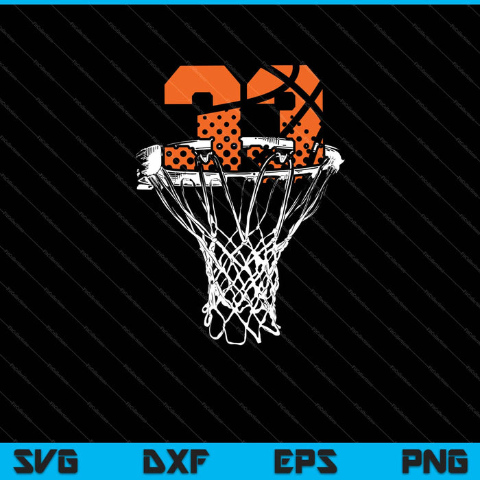 33th Birthday Basketball Svg Cutting Printable Files