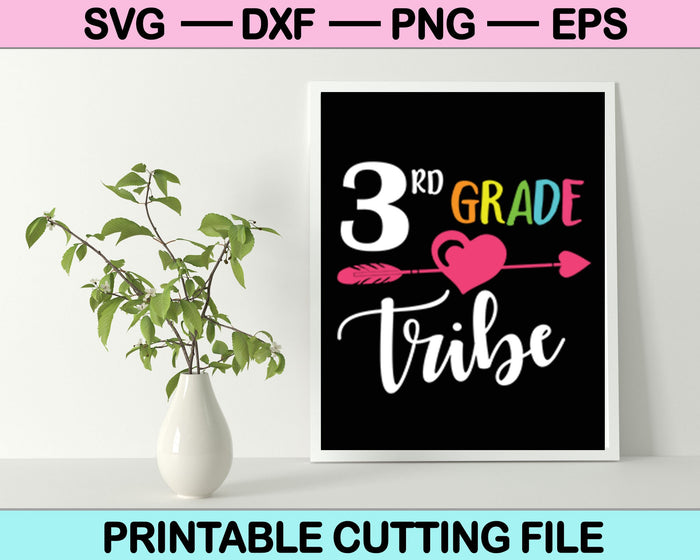 Tribu de 3er grado SVG PNG cortando archivos imprimibles