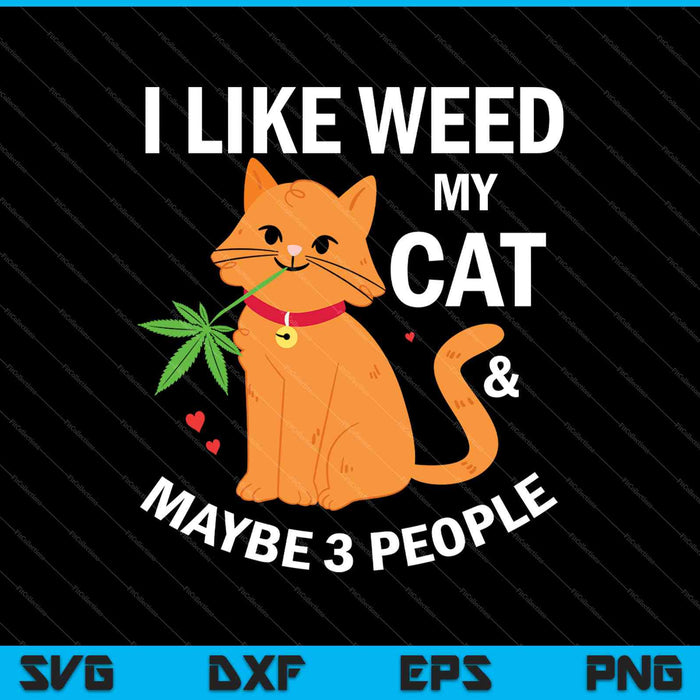 420 Weed Cat Pot Kitten Cannabis Leaf Art Gift Mujeres SVG PNG Cortando archivos imprimibles