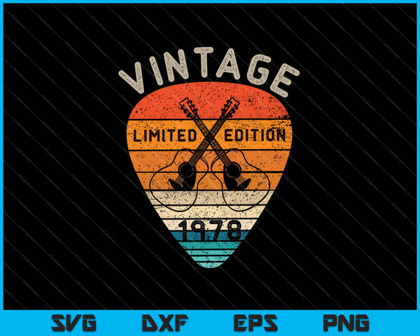 45 años Vintage 1978 Edición limitada 45 cumpleaños SVG PNG Cortar archivos imprimibles