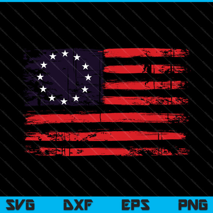 4th of July Patriotic Betsy Ross battle flag 13 colonies Svg Cutting Printable Files