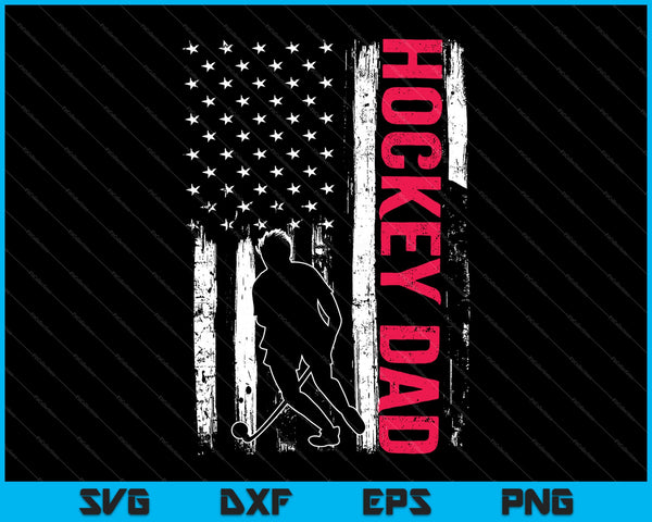 4 de julio Bandera de EE. UU. Regalo de papá de hockey para el Día del Padre SVG PNG Cortando archivos imprimibles