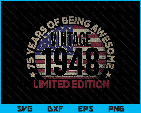 75e verjaardag Vintage 1948 75 jaar oude USA vlag SVG PNG snijden afdrukbare bestanden