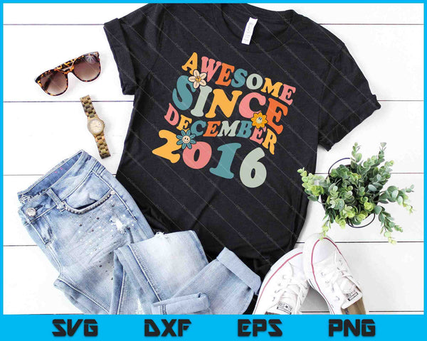 7 Years Old Awesome Since December 2016 7th Birthday SVG PNG Cutting Printable Files - on a t-shirt