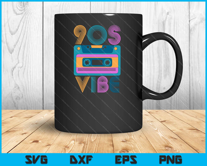 90s Vibe SVG 90s Music Lover Svg Cortando archivos imprimibles