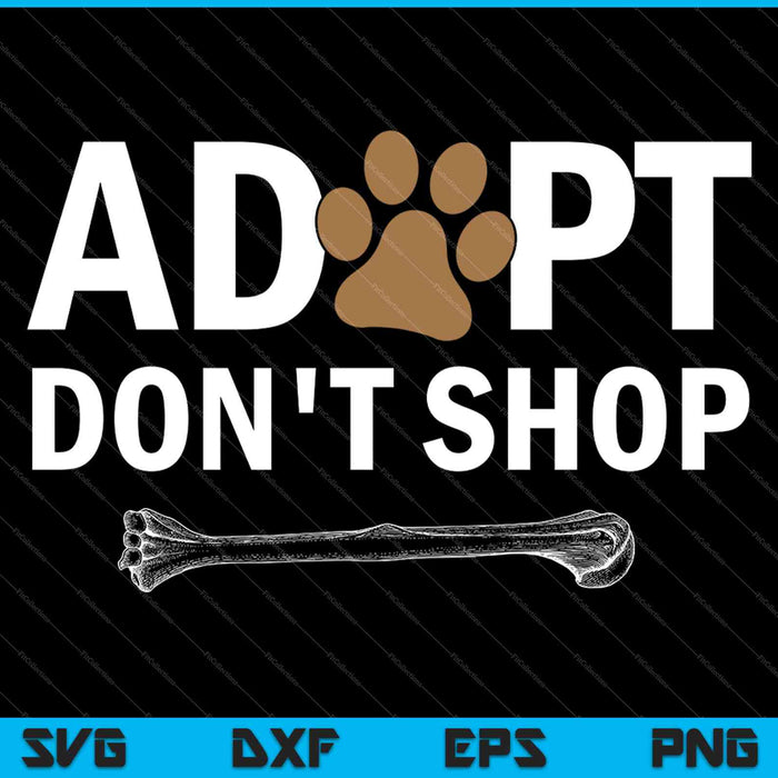 Adopteer niet winkel reddingsdieren kat en hond SVG PNG snijden afdrukbare bestanden