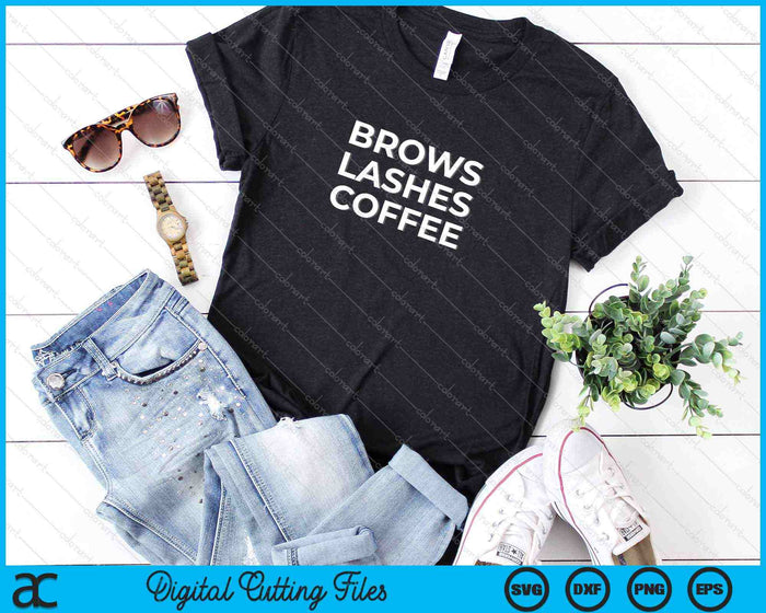 Brows Lashes Coffee SVG PNG Cutting Printable Files