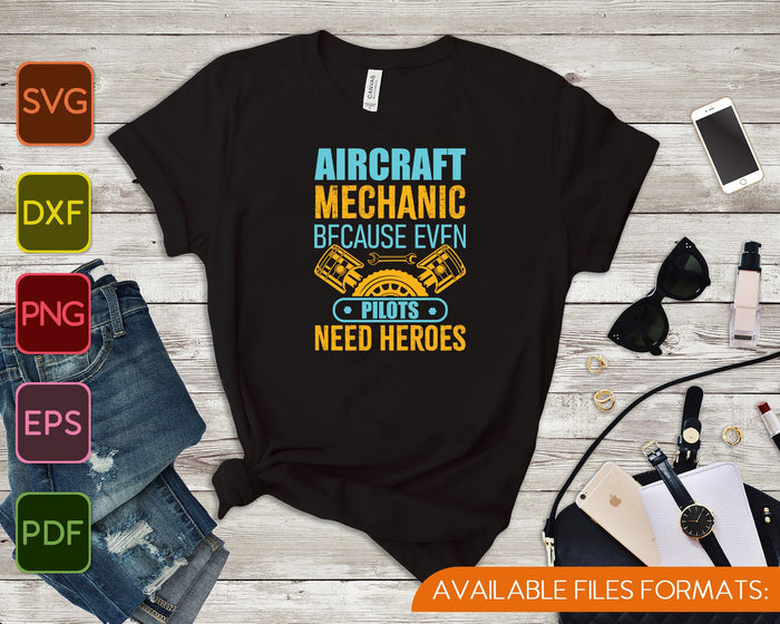 Airplane Mechanic Funny Aviation Technician SVG PNG Cutting Printable Files