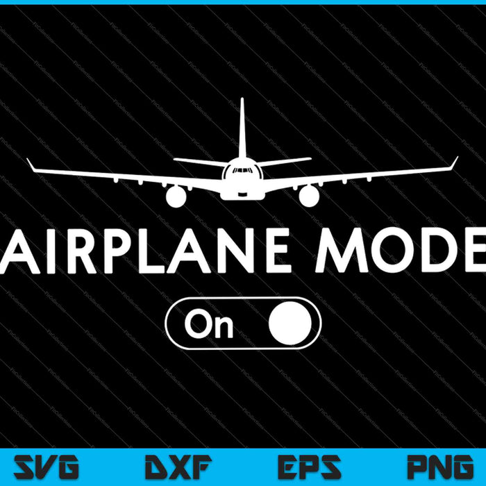 Airplane Mode on pilot SVG PNG Cutting Printable Files