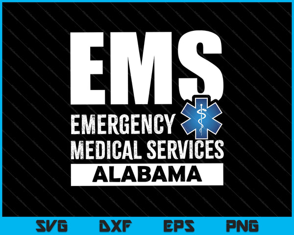 Alabama EMS Servicios médicos de emergencia SVG PNG Cortando archivos imprimibles