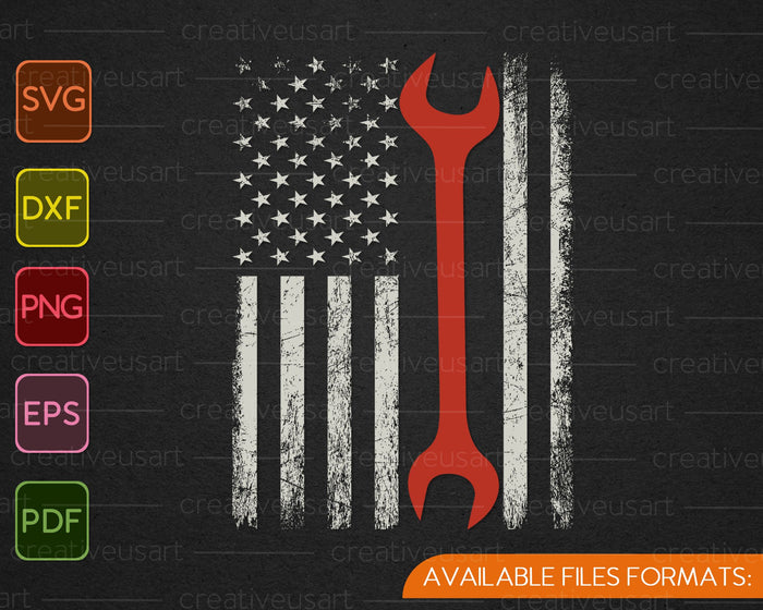 American Flag Mechanic Wrench Patriotic Auto Techs Motor SVG PNG Cutting Files