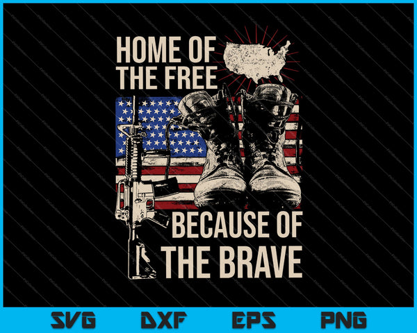 American Flag Home of the Free Because of the Brave SVG PNG Cutting Printable Files