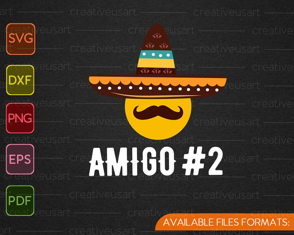 Amigo #2 Funny Group Halloween Costume Idea SVG PNG Cutting Printable Files