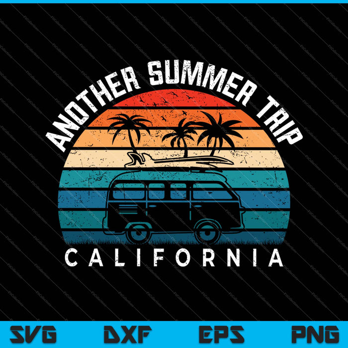 Nog een zomerreis Californië SVG PNG snijden afdrukbare bestanden