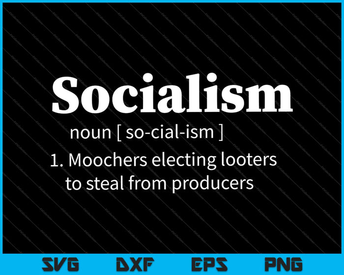 Camisa antisocialismo Libertario Republicano Trump SVG PNG Cortar archivos imprimibles