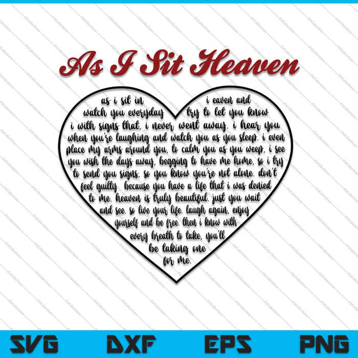 As I sit in Heaven Poem SVG PNG Cutting Printable Files
