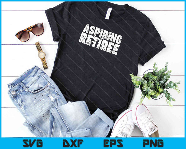 Aspirant gepensioneerde pensioen cadeau SVG PNG snijden afdrukbare bestanden - on a t-shirt