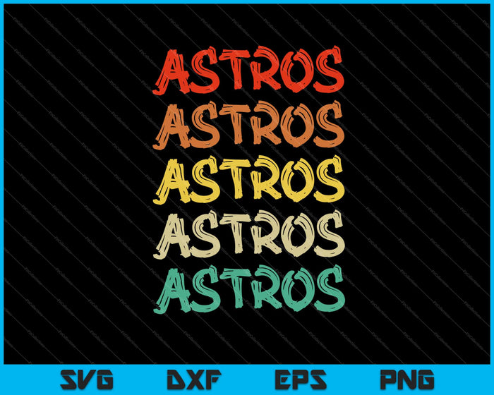 Astros vintage funny Svg Cutting Printable Files