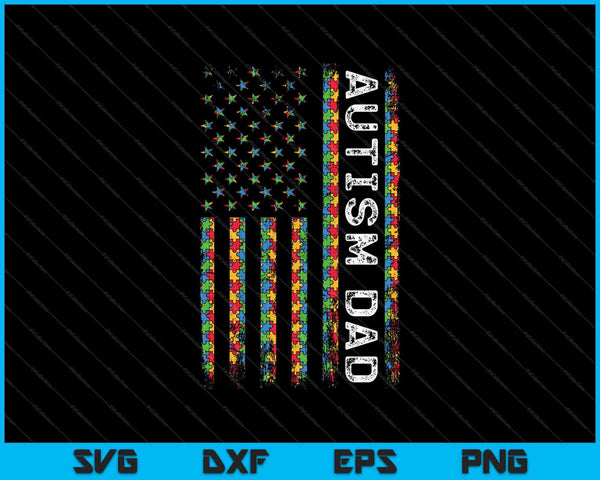 Autism Dad Awareness American Flag SVG PNG Cutting Printable Files