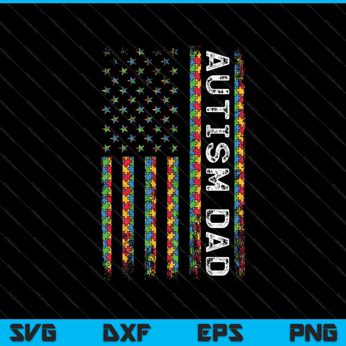 Autismo Papá Conciencia Bandera Americana SVG PNG Cortando Archivos Imprimibles