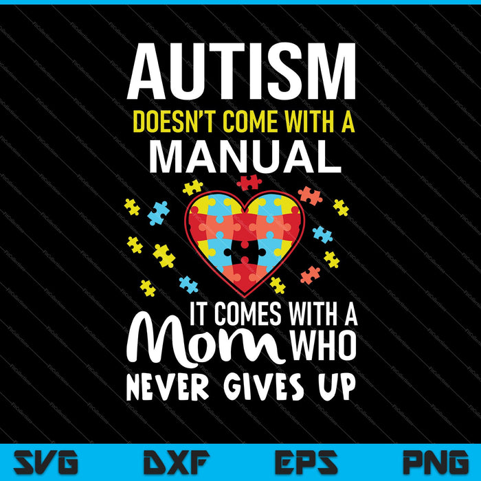 Autism Mom SVG PNG Cutting Printable Files