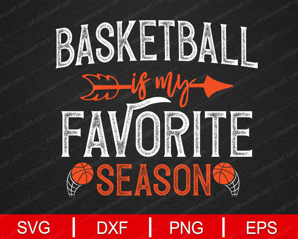 Basketbal is mijn favoriete seizoen SVG, PNG, Cutting-bestand 