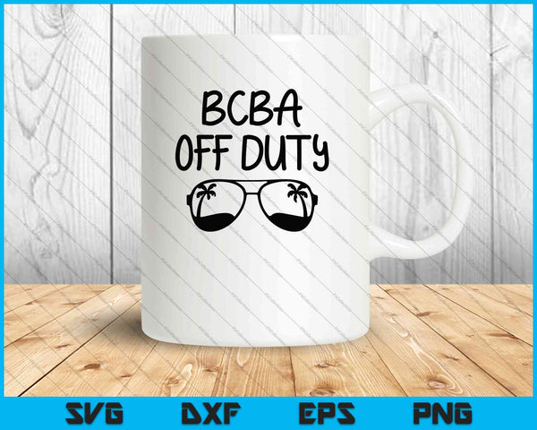 BCBA fuera de servicio SVG PNG cortando archivos imprimibles