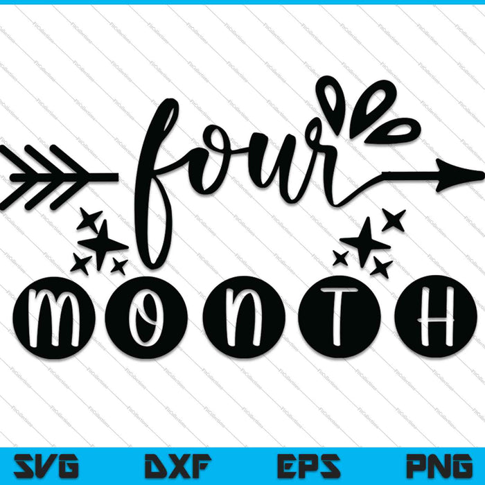 Baby Girls First Year Fourth Month Milestone SVG PNG Cutting Printable Files