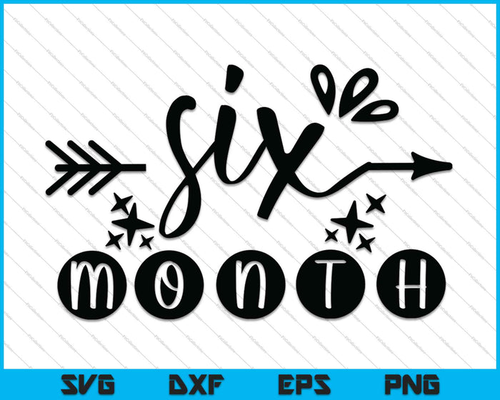 Baby Girls First Year Sixth Month Milestone SVG PNG Cutting Printable Files