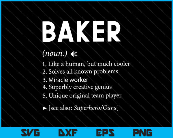 Baker Nombre Definición Significado Familia Divertido SVG PNG Cortar Archivos Imprimibles
