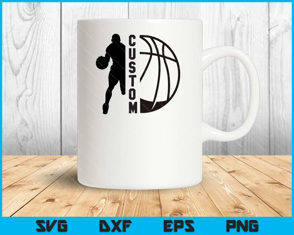 Basketball Custom SVG PNG Cutting Printable Files